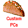 Custom
PCs